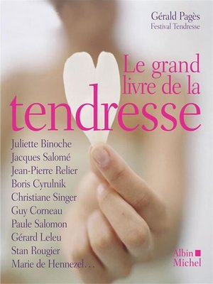 cover image of Le Grand Livre de la tendresse